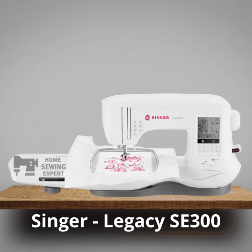 Singer - legacy SE300 - best high end embroidery machine