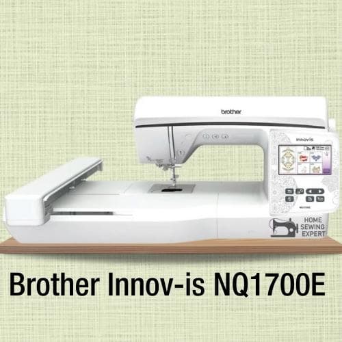 Brother NQ-1700E: High-End Best Brother Embroidery Machine for Home Business