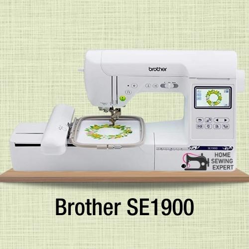 Brother SE1900: Overall Best Embroidery Machine for Custom Design