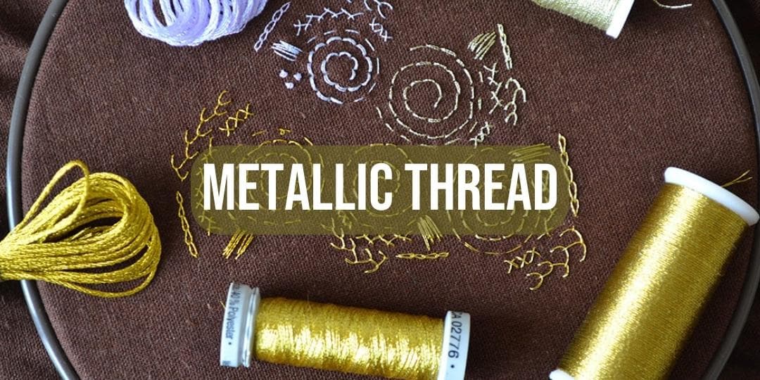 Best Hand Embroidery Thread Brands, Types & Guide