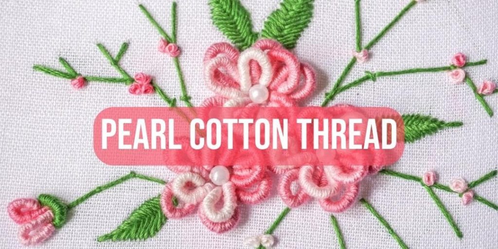 Pearl Cotton