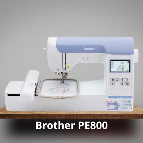 Brother PE800: Best Embroidery Only Machine for Monogramming