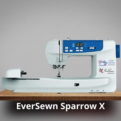 EverSewn Sparrow X Next Generation: Best Home Embroidery Machine for Monograms