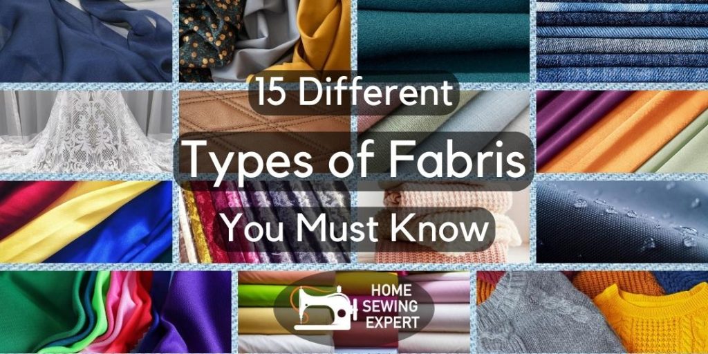 15 Common Types of Fabrics